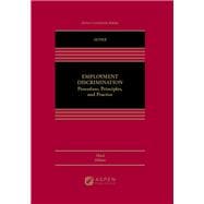 Employment Discrimination Procedure, Principles, and Practice [Connected eBook]