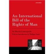 An International Bill of the Rights of Man