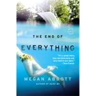 The End of Everything A Novel