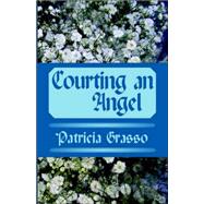 Courting an Angel