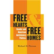 Free Hearts and Free Homes