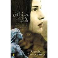 Lost Women of the Bible