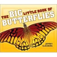 The Big Little Book of Butterflies