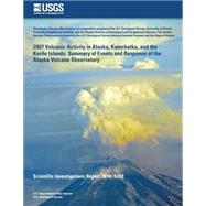 2007 Volcanic Activity in Alaska, Kamchatka, and the Kurile Islands