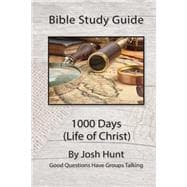 Bible Study Guide - 1000 Days