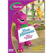 Barney: Best Manners - Your Invitation to Fun!