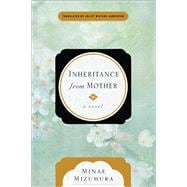 Inheritance from Mother A Novel