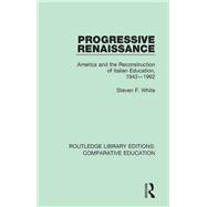 Progressive Renaissance