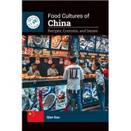 Food Cultures of China