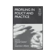 Profiling in Policy and Practice