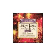 Live and Learn and Pass It on 2000 Calendar