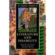 The Cambridge Companion to Literature and Disability