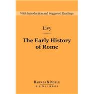 Early History of Rome (Barnes & Noble Digital Library)
