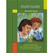 The Study Guide for Developing Person Through Childhood and Adolescence
