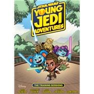 Star Wars: Young Jedi Adventures--The Training Sessions