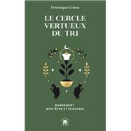Le cercle vertueux du tri