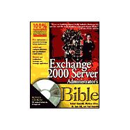 Exchange 2000 Server Administrator's Bible