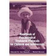 HANDBOOK OF PSYCHOLOGICAL TREATMENT PROTOCOLS FOR CHILDREN AND ADOLESCENTS