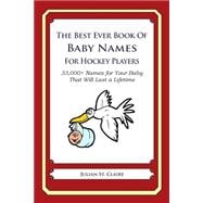 The Best Ever Book of Baby Names for Hockey Players