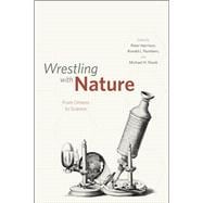 Wrestling with Nature