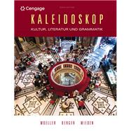 Bundle: Kaleidoskop: Kultur, Literatur und Grammatik, Loose-leaf Version