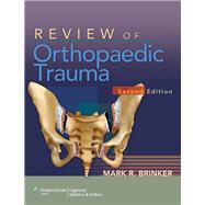 Review of Orthopaedic Trauma