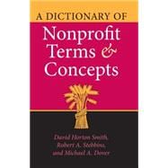 A Dictionary of Nonprofit Terms And Concepts