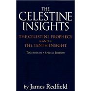 Celestine Insights - Limited Edition of Celestine Prophecy and Tenth Insight