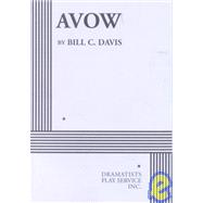 Avow - Acting Edition