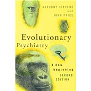Evolutionary Psychiatry, second edition