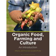Organic Food, Farming and Culture