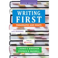 Writing First with Readings Paragraphs and Essays