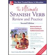 The Ultimate Spanish Verb Review and Practice, Second Edition