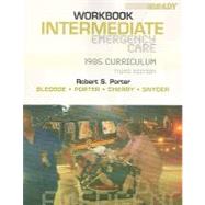 Student Workbook for Intermediate Emergency Care : 1985 Curriculum