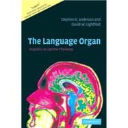 The Language Organ