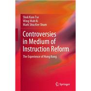Controversies in Medium of Instruction Reform