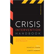Crisis Intervention Handbook Assessment, Treatment, and Research