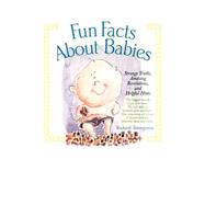 Fun Facts About Babies