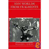 New Worlds from Fragments