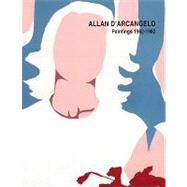 Allan d'Arcangelo : Paintings, 1962-1982