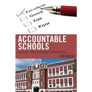 Accountable Schools Succeeding Today in the Competitive Marketplace