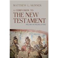 A Companion to the New Testament