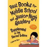 Best Books for Middle School and Junior High Readers, Grades 6-9