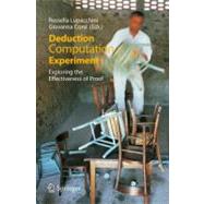 Deduction, Computation, Experiment