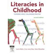 Literacies In Childhood: Changing Views, Challenging Practice