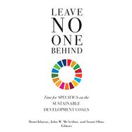 Leave No One Behind Time for Specifics on the Sustainable Development Goals