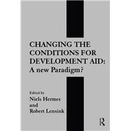 Changing the Conditions for Development Aid