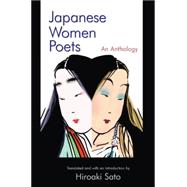 Japanese Women Poets: An Anthology: An Anthology