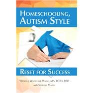 Homeschooling, Autism Style
