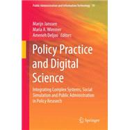 Policy Practice and Digital Science